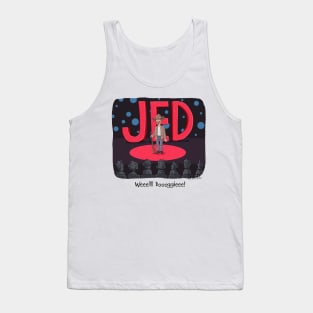 Jed Talks Tank Top